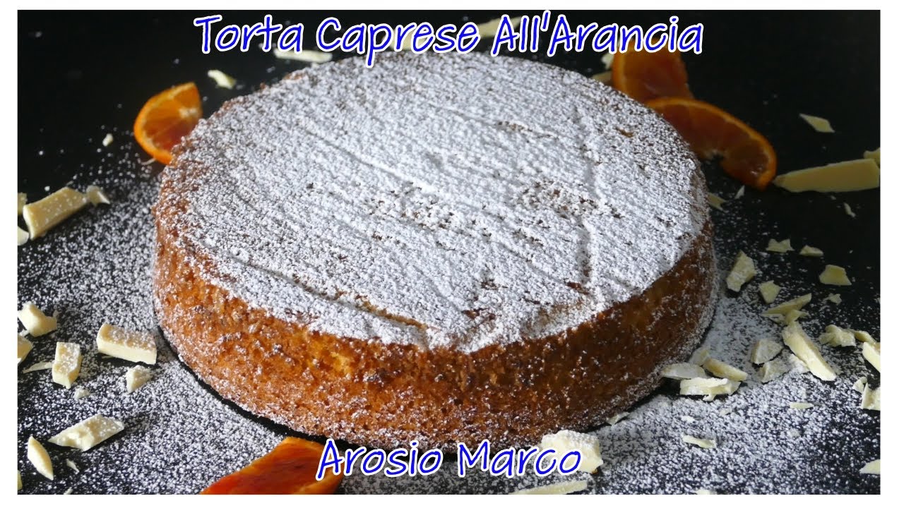 Torta Caprese Cioccolato Bianco e Arancia