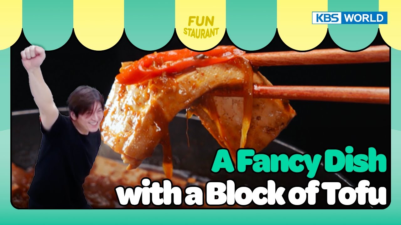 A Fancy Dish with a Block of Tofu [Stars Top Recipe at Fun Staurant : EP.227-3 | KBS WORLD TV 240624