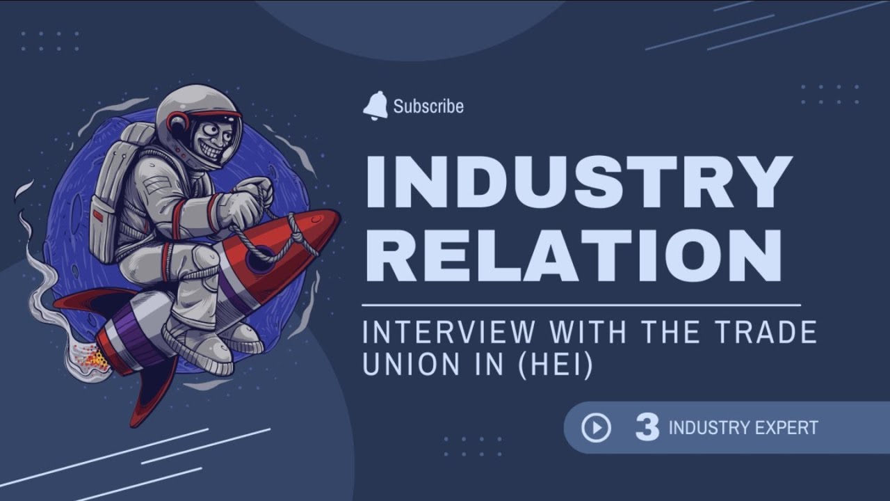 INDUSTRY RELATIONS G5: INTERVIEW