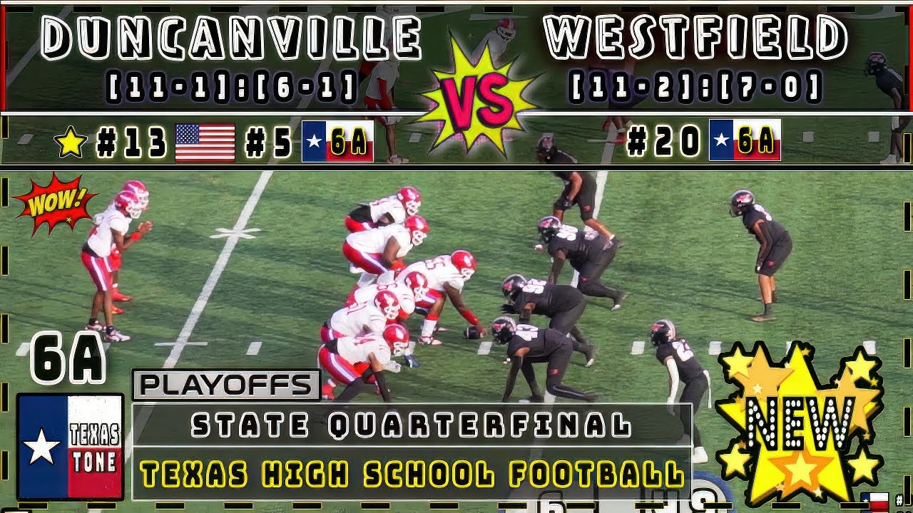 #5 Duncanville vs Houston Westfield Football | [State Quarterfinal | FULL GAME]