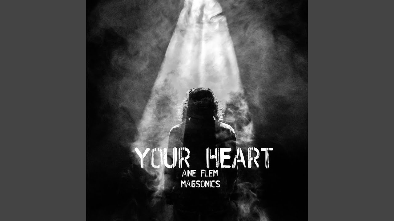 Your Heart