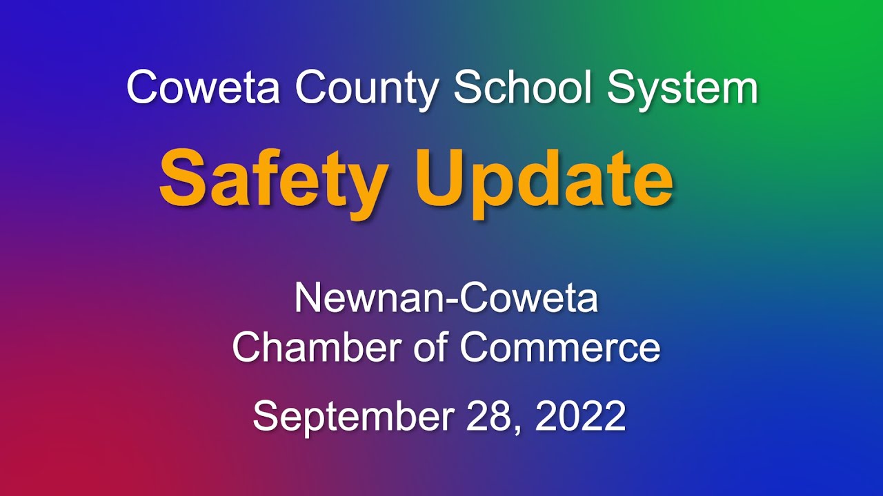 Coweta County Schools Safety Presentation