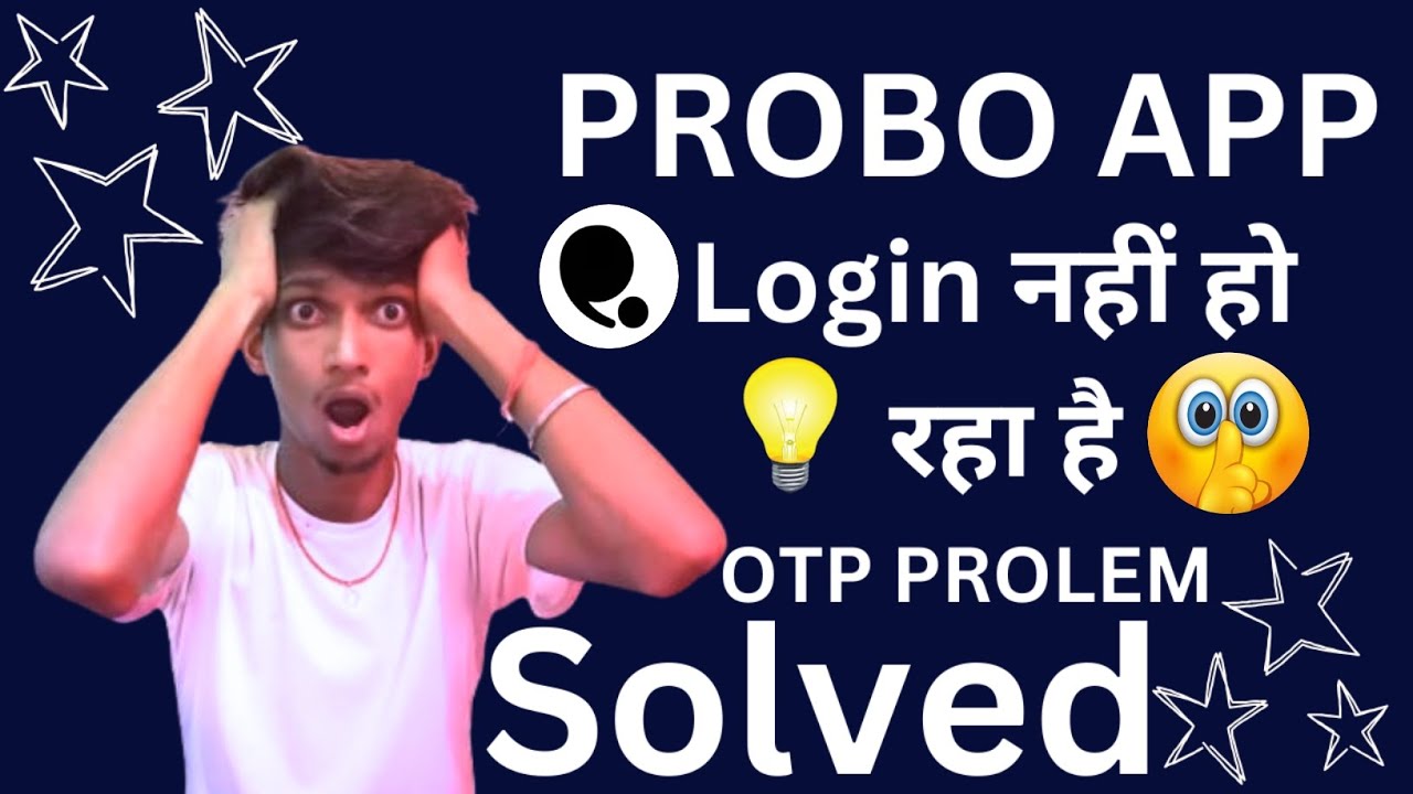 Old probo i'd login problem // Probo i'd login nahi ho raha // Probo App Login Problem Solved