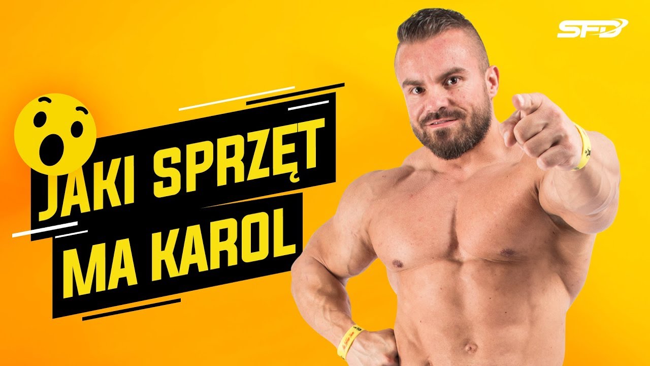 Jaki sprzęt ma Karol? - SFD