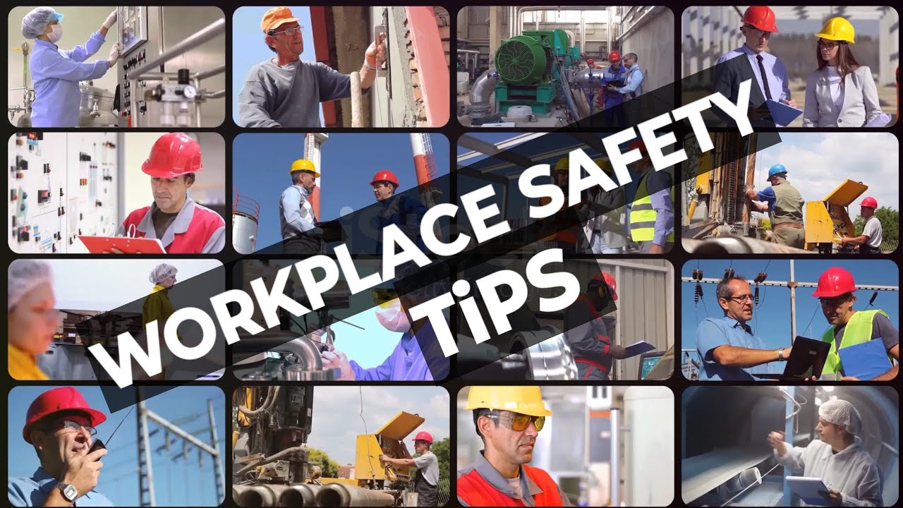 Work place Safety Tips, Safety Guidelines