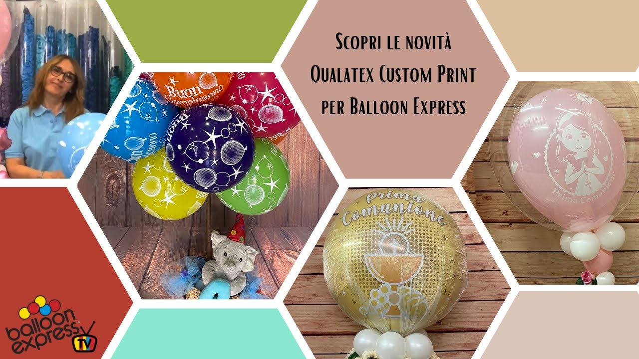 NUOVI PALLONCINI CUSTOM PRINT QUALATEX con Vanessa Moscardini CBA - Puntata 38 Balloon Express TV