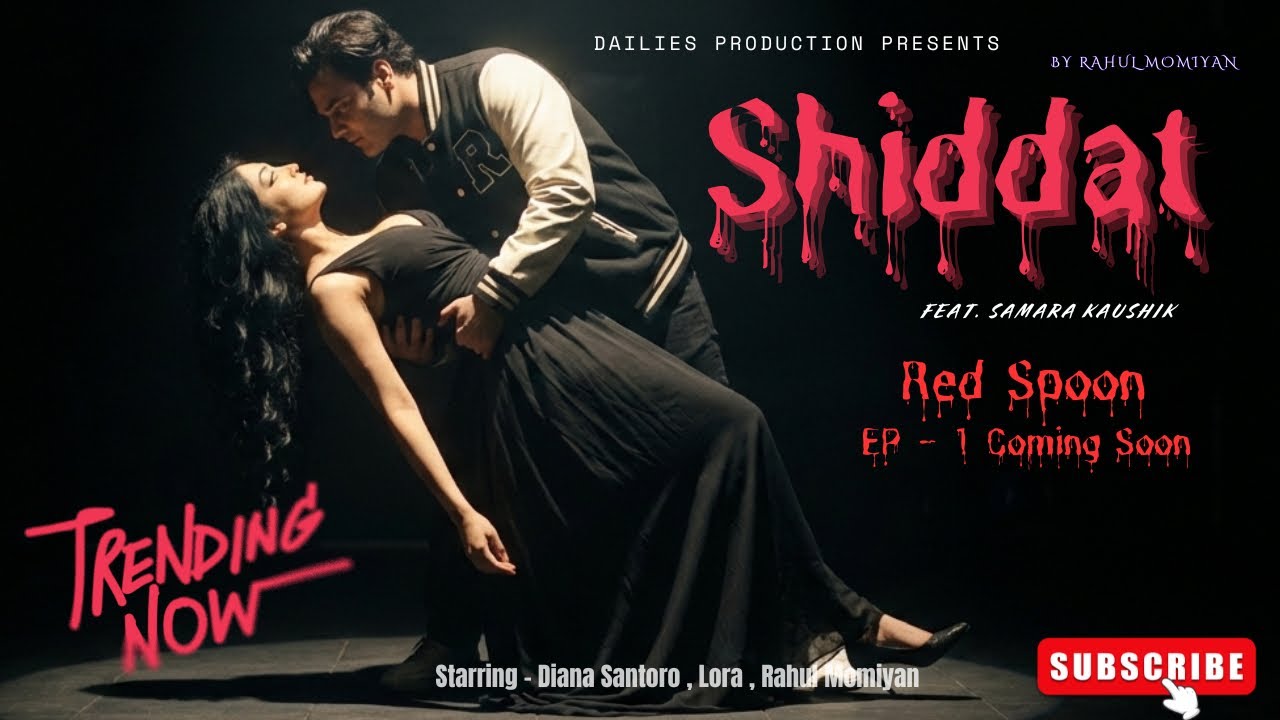 Shiddat – Ek Mythical Love Story ❤️🖤 | Love Song 2026 | Rahul Momiyan | Red Spoon Series