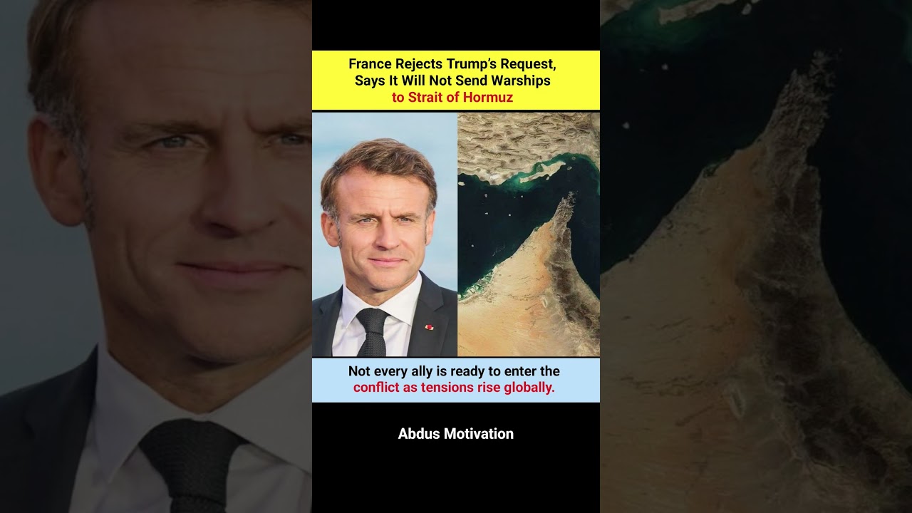 France Refuses to Deploy Warships in Strait of Hormuz Conflict #ytshorts #trending