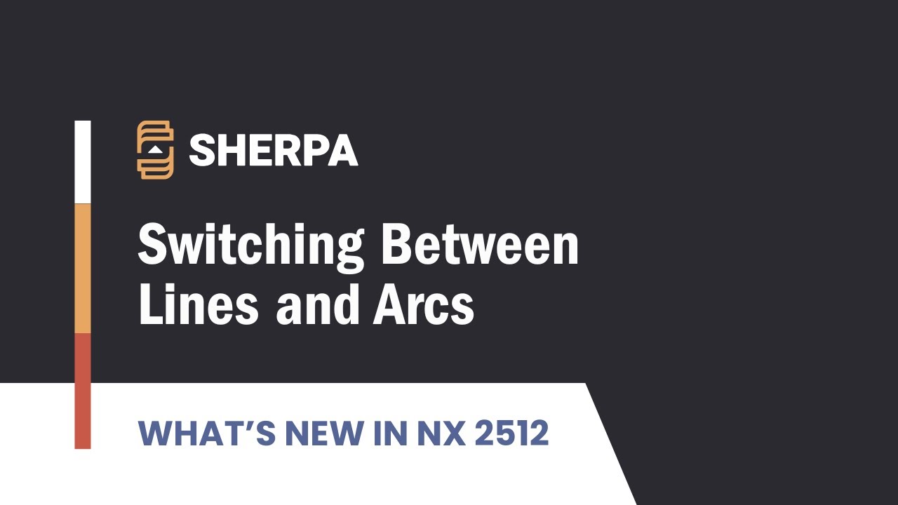 What's New in NX 2512 - Switching Lines and Arcs