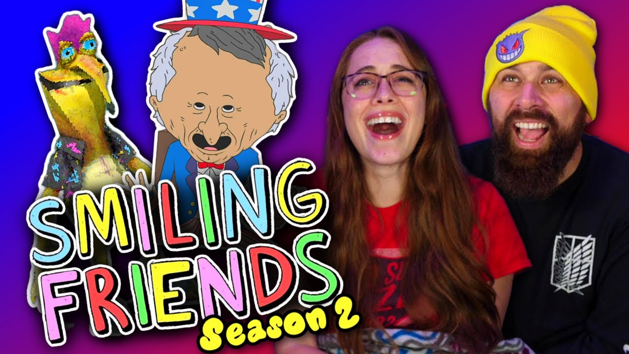 *SMILING FRIENDS* Season Two Hits Harder Than Season One!