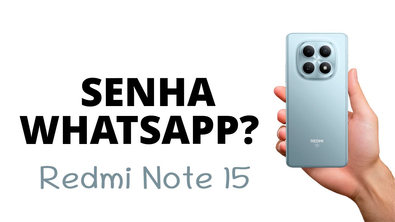 Como ADICIONAR a SENHA no WHATSAPP, Redmi Note 15!