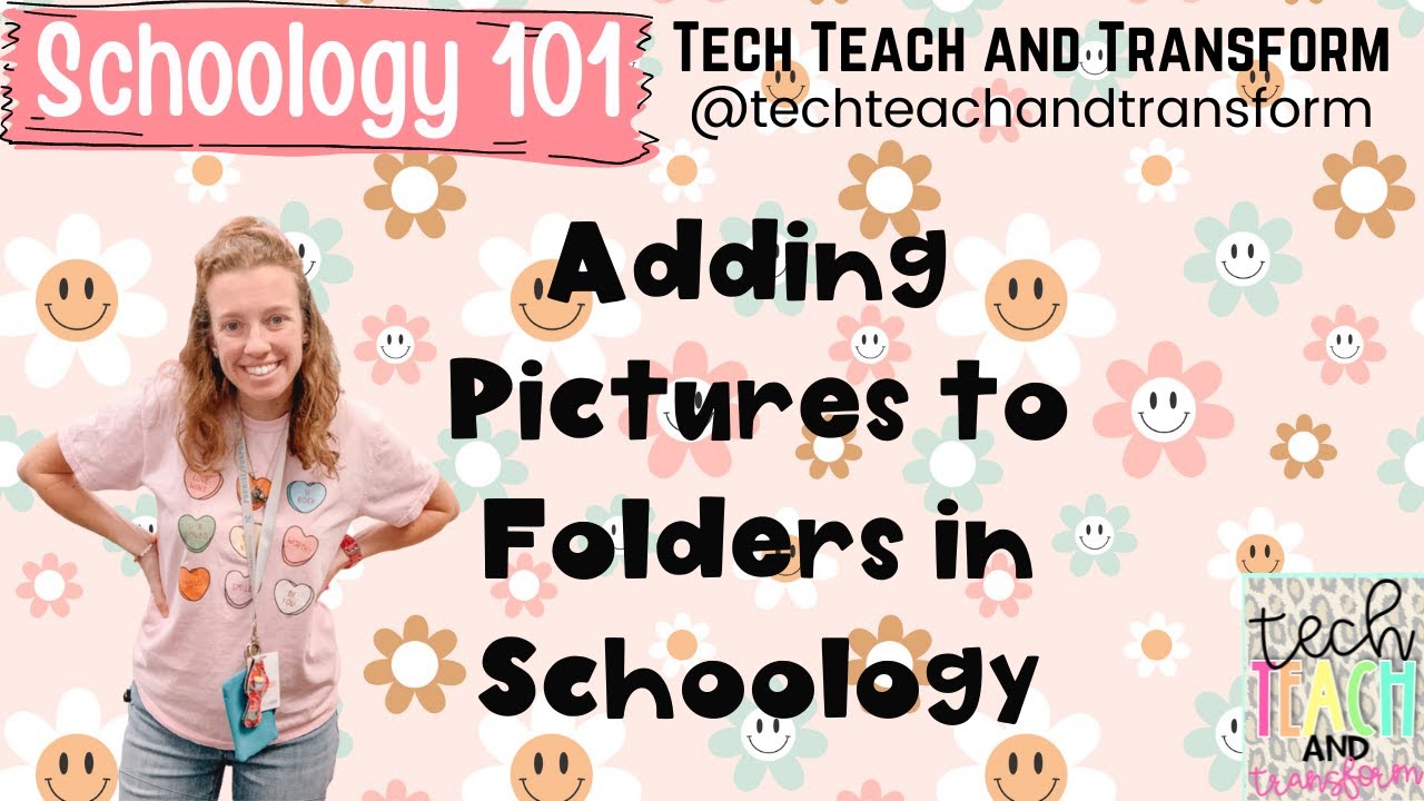 Adding Pictures to Folders in Schoology
