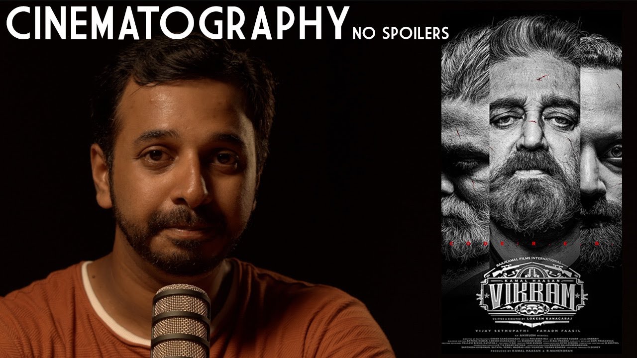 Cinematography in Vikram 2022 film | தமிழ் | V2K photography in Tamil