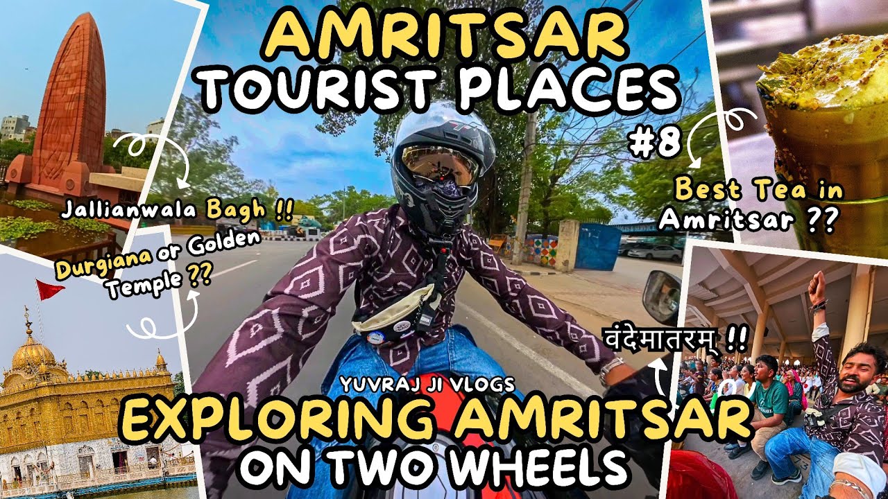 Amritsar Tourist Places | Jallianwala Bagh | Durgiana Temple | Wagah Border | Tvs Apache | Insta360