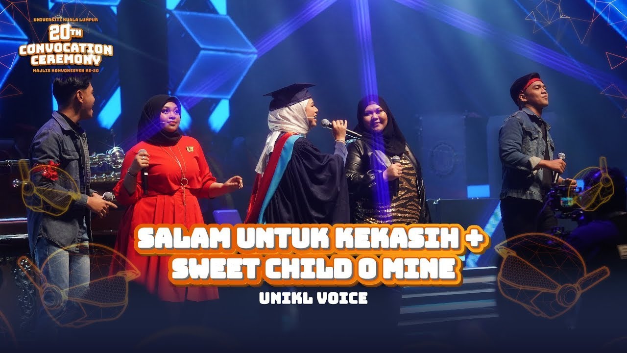 UniKL VOICE (UV) - Salam untuk kekasih + Sweet Child o Mine