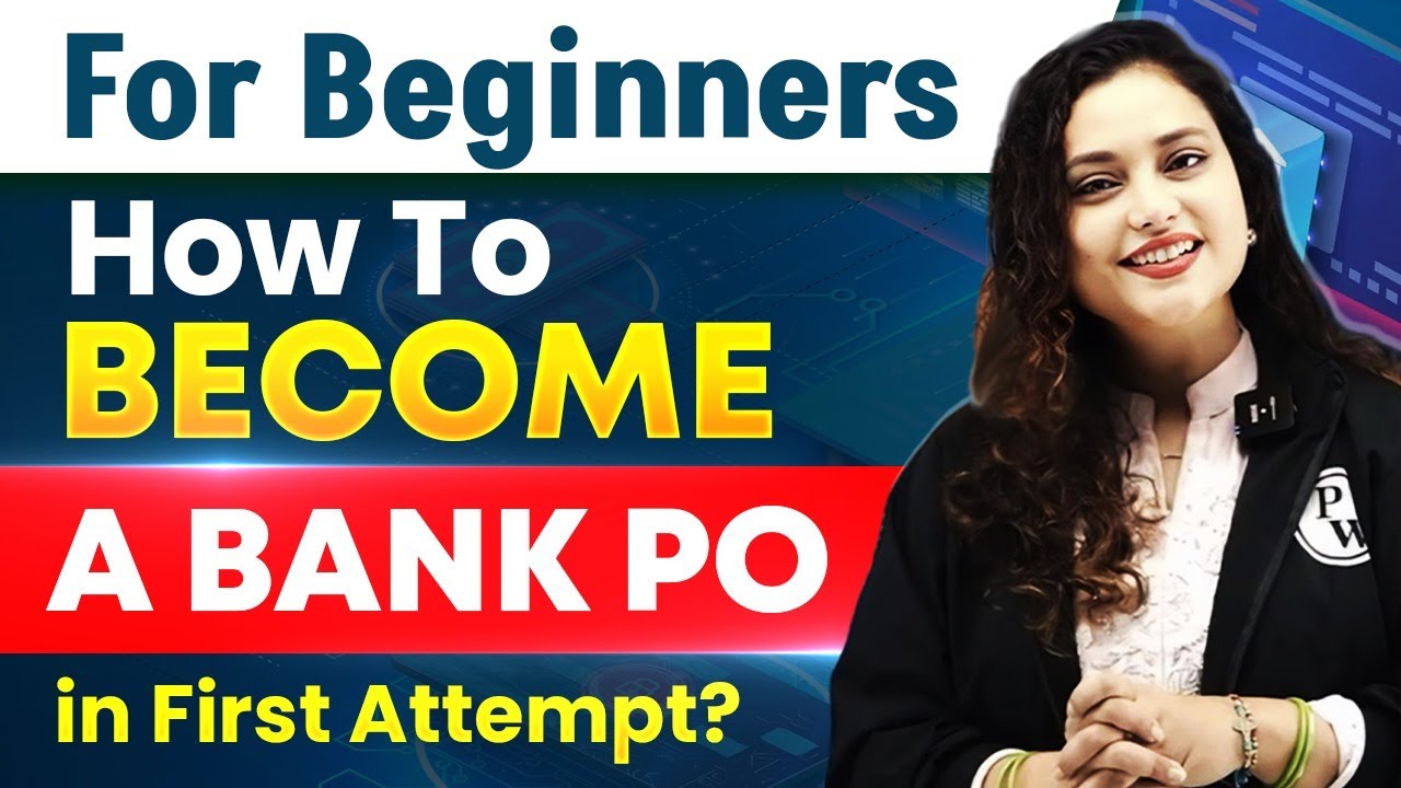 How to Become a Bank PO in First Attempt? Bank PO Preparation for Beginners | by Rupam Ma'am