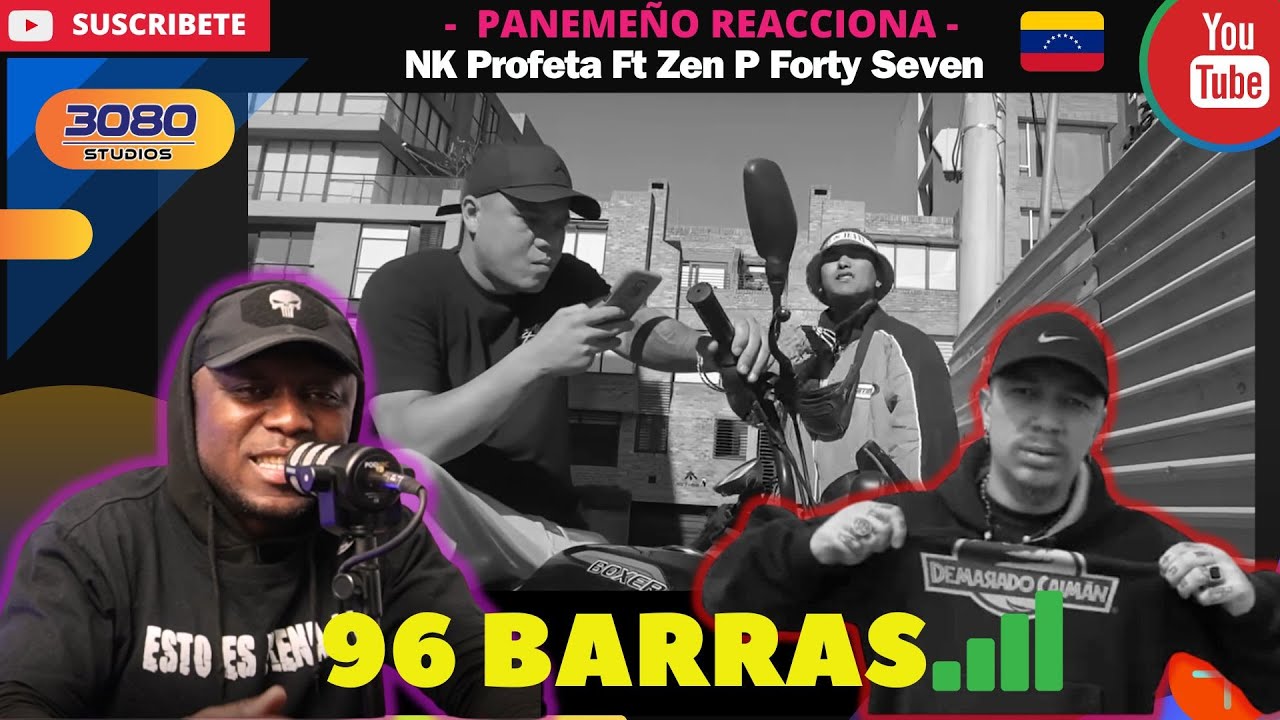 96 Barras - NK Profeta❌Zen P ❌Forty Seven |PANAMEÑO REACCIONA| #RapVenezolano
