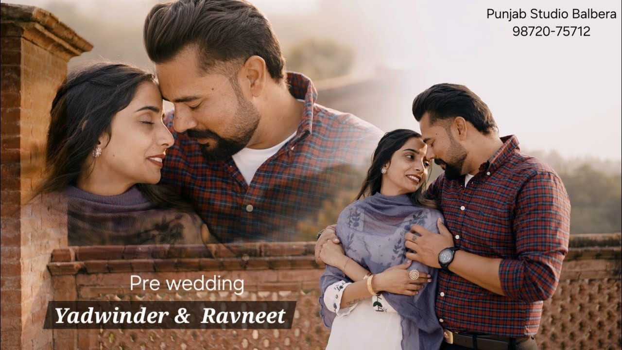 Yadwinder & Ravneet || Pre Wedding Video || Lal Haveli Nabha || Punjab Studio 