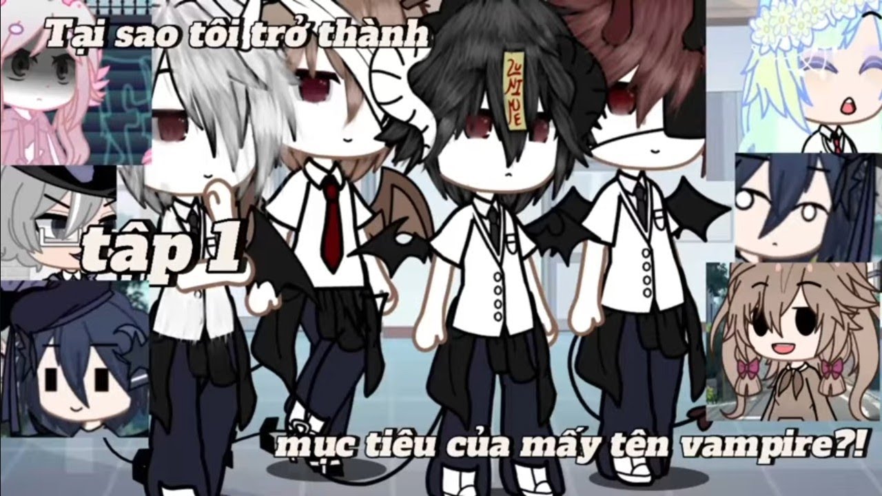 Tại sao tôi trở thành mục tiêu của mấy tên vampire?! tập 1/? #dammy#boylove#bl#gacha