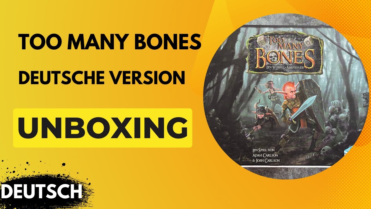 Too Many Bones - Deutsch - Unboxing