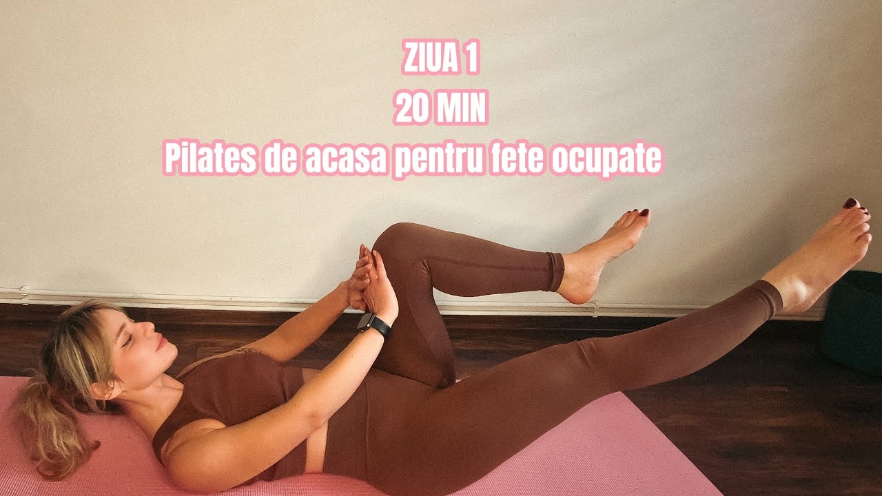 20 min pilates clasic | ziua 1 pilates de acasa pentru fete ocupate