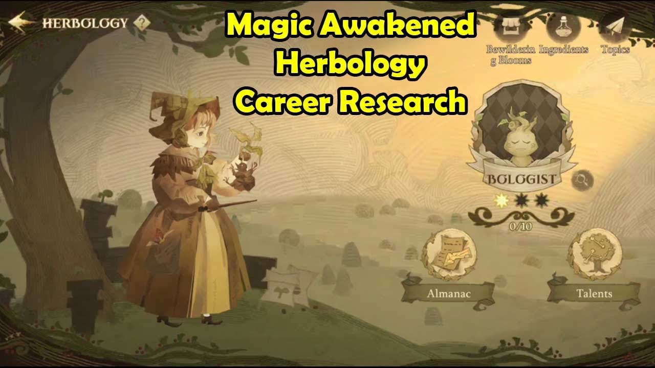 Magic Awakened Herbology Career Research