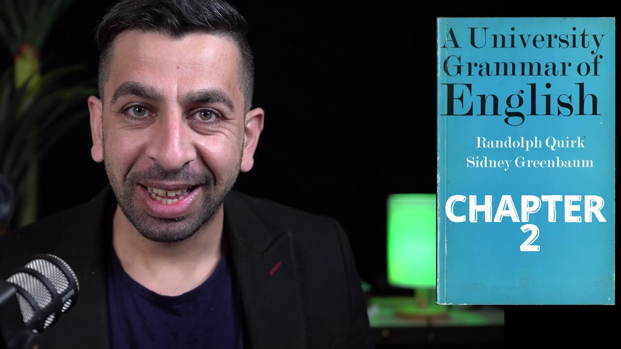 A University Grammar of English-Chapter 2-First Part