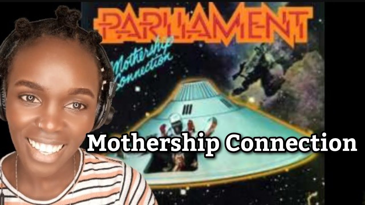 African Girl First Time Hearing Parliament - Mothership Connection | REACTION