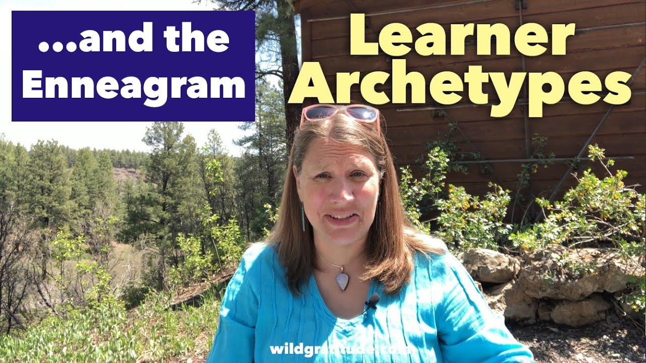 Learner Archetypes & the Enneagram