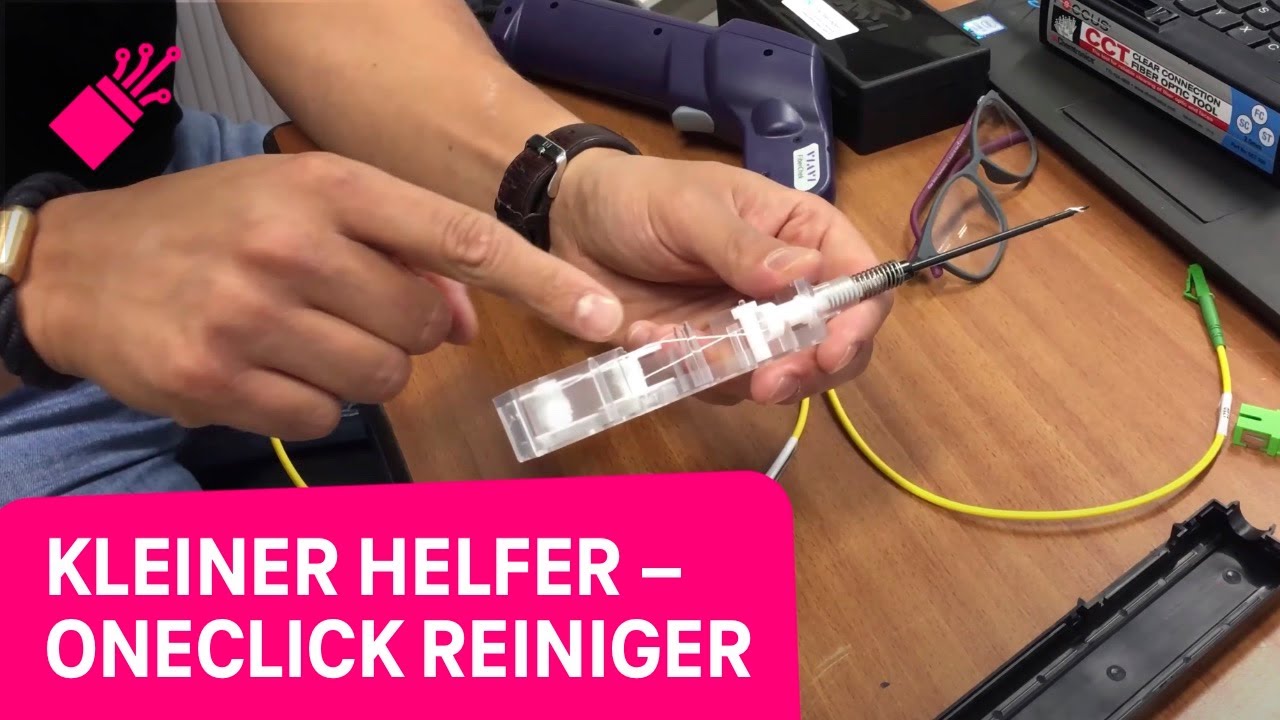#KleineHelfer: OneClick Reiniger für die Glasfaser