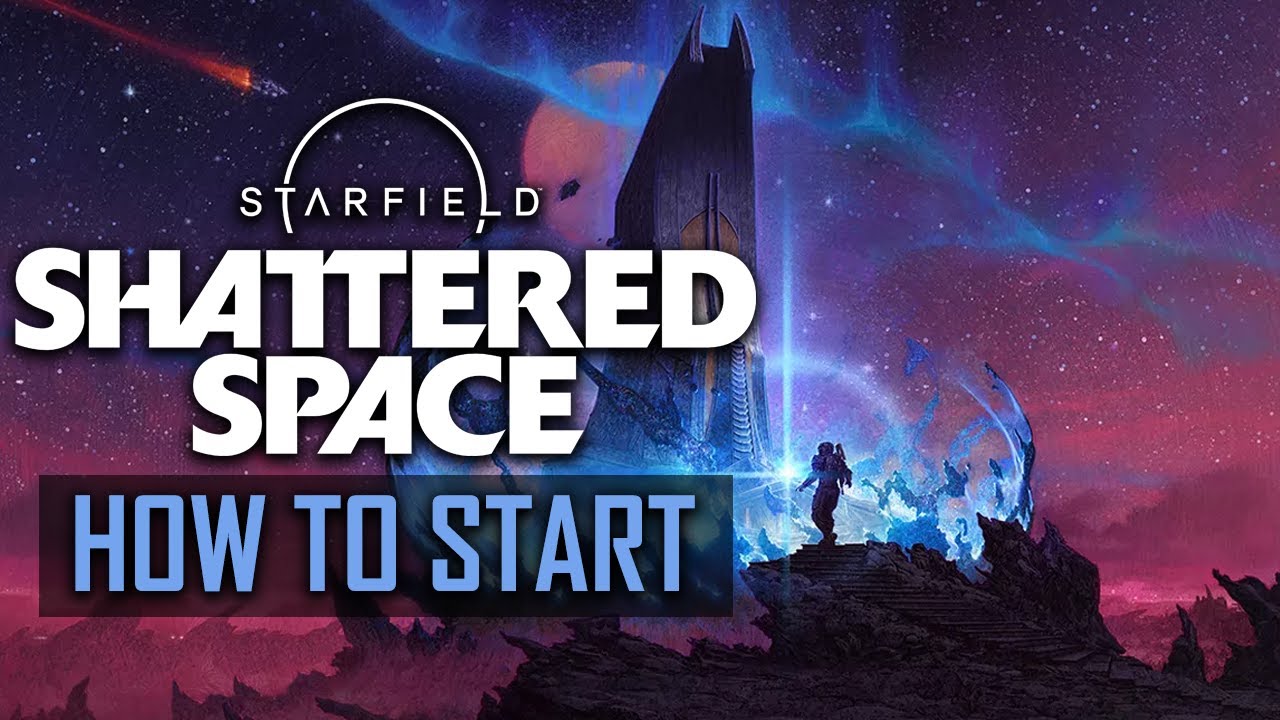 How to Start Starfield's Shattered Space Expansion