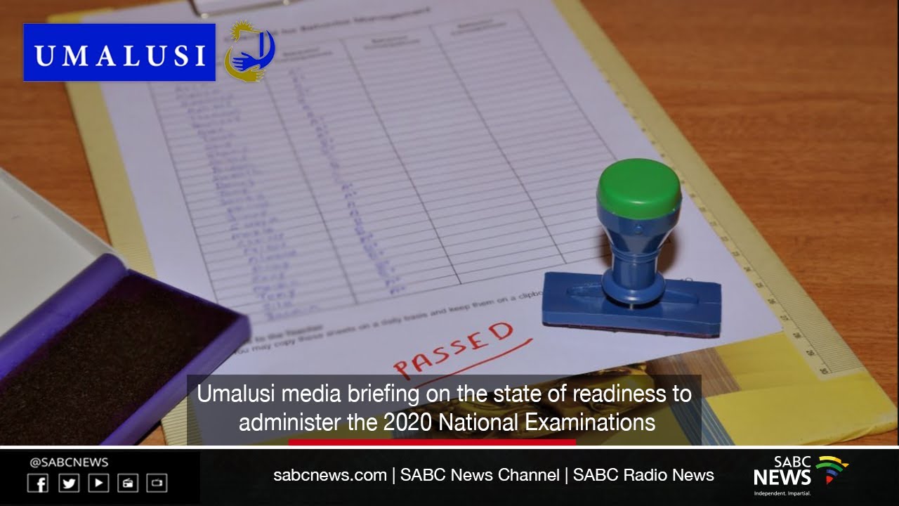 Umalusi State of Readiness for 2020 Matric Exams media briefing