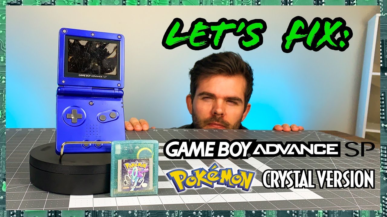 Let's Fix: Pokemon Crystal and Blue Gameboy Advance SP