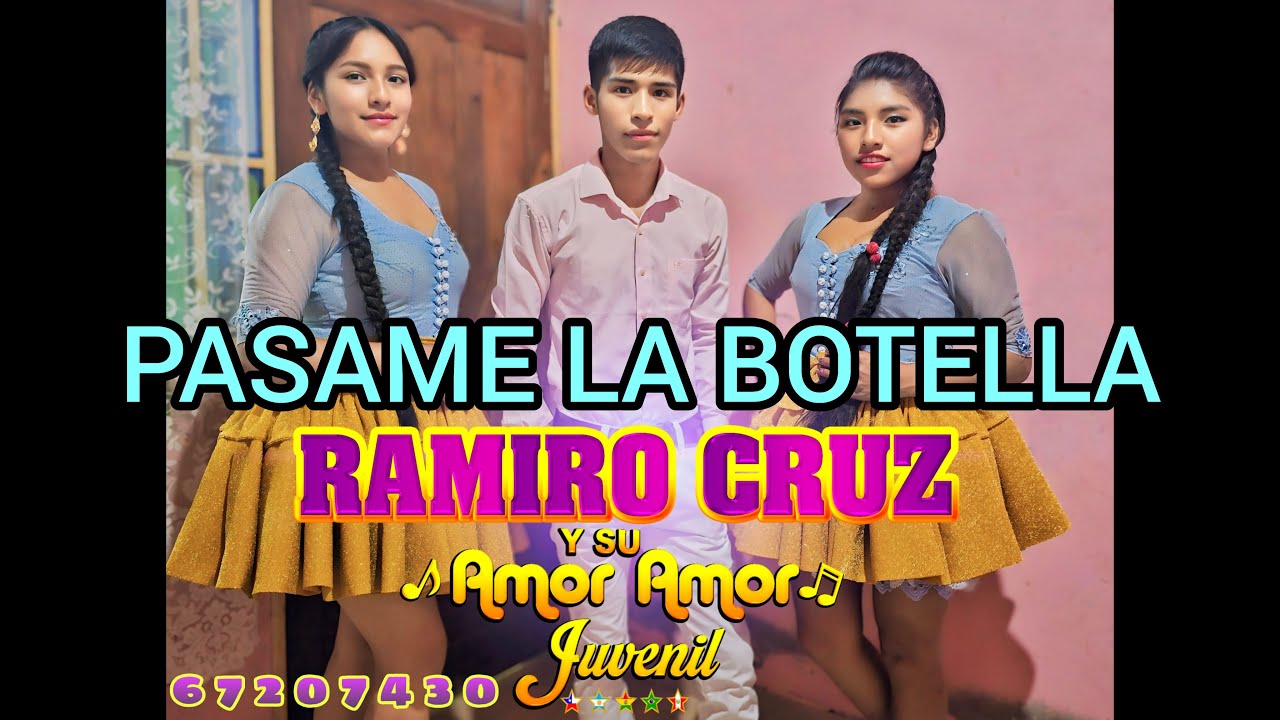 RAMIRO CRUZ ( en vivo ) PASAME LA BOTELLA