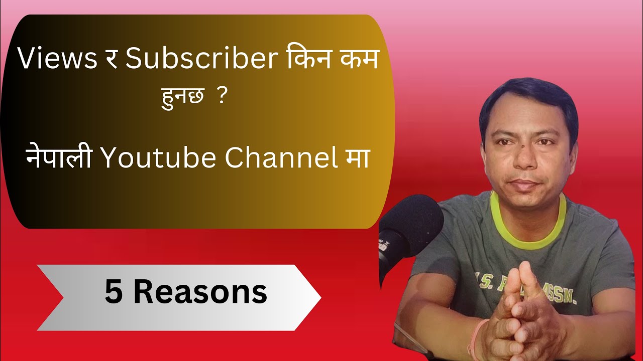 5 Honest Reason | Why Low Youtube Subscribers in Nepal?