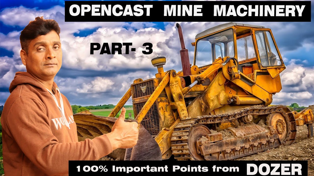 Opencast Mines Machinery (Part- 3)/ Dozer, Scraper/ One liner  Important for exams @user-mining_with_manoj