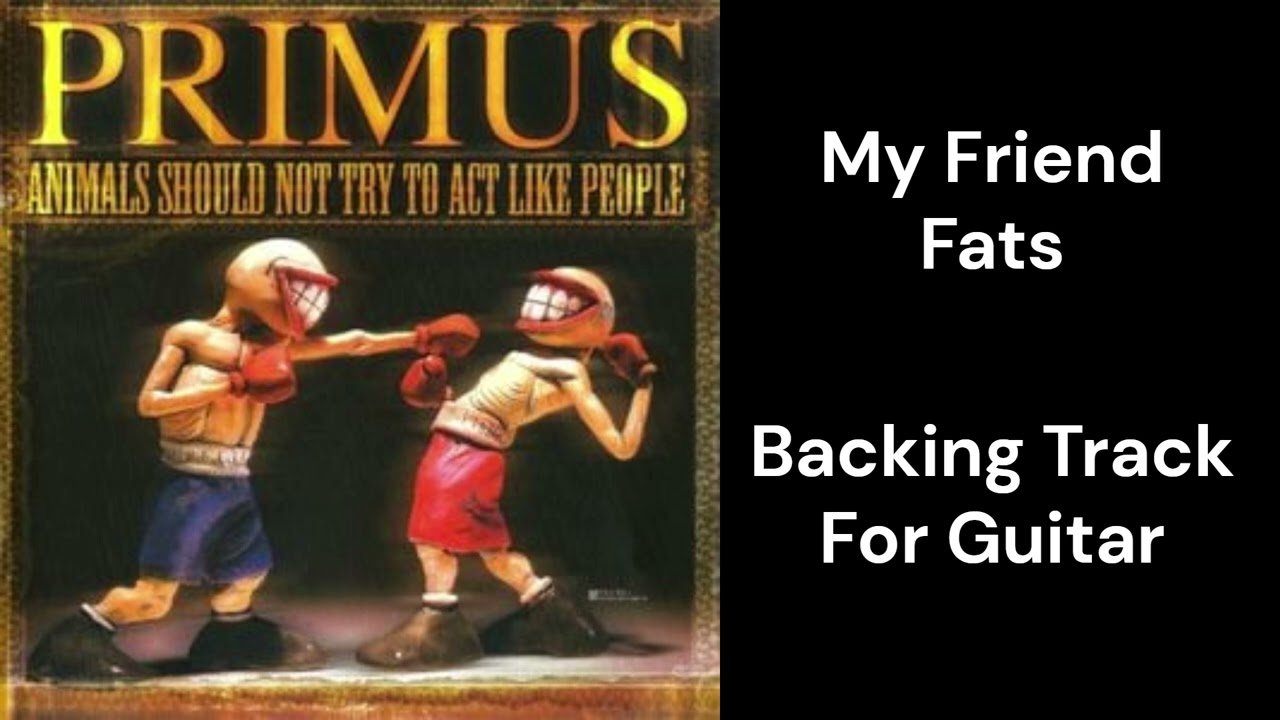 My Friend Fats Backing Track For Guitar