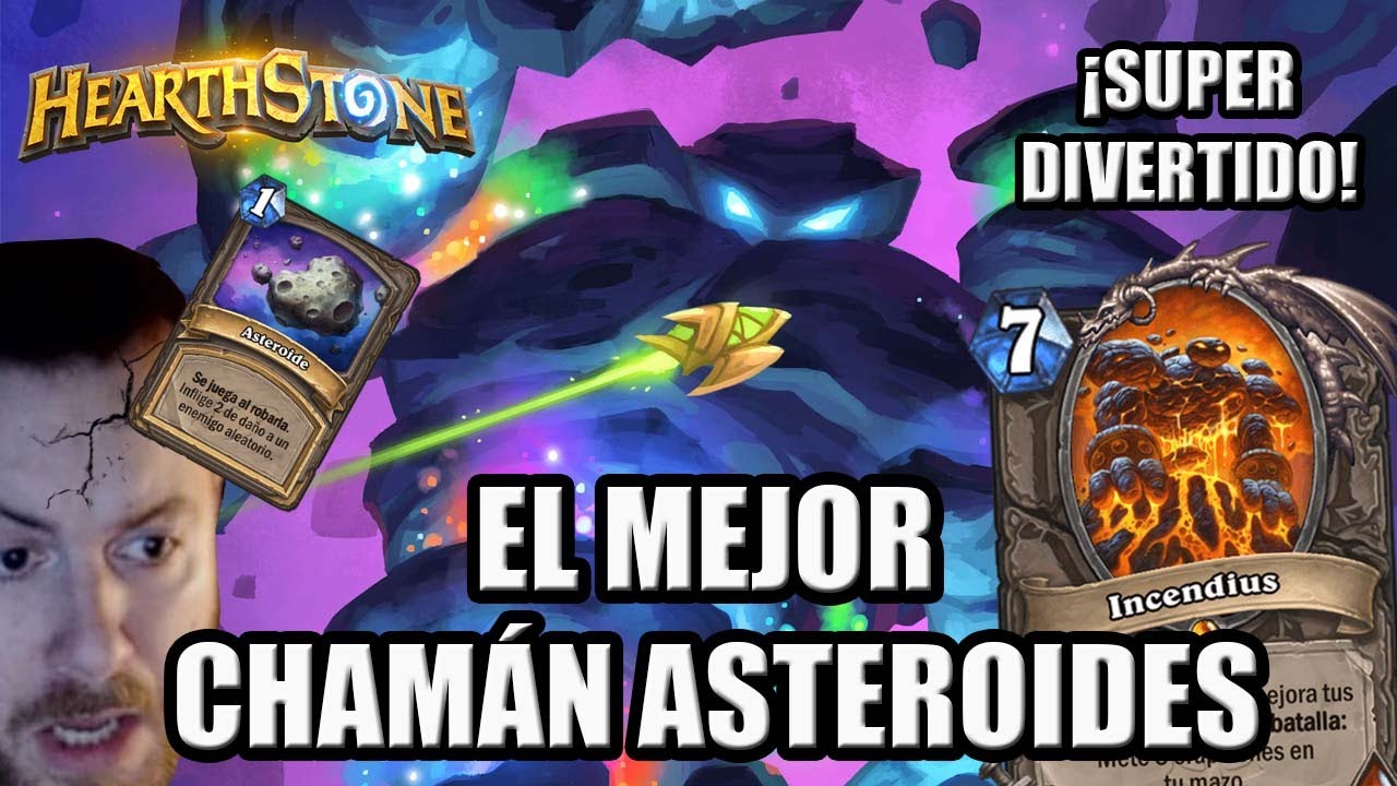 &iexcl;MUCHO PODER en este Mazo! Cham&aacute;n Asteroides | Hearthstone
