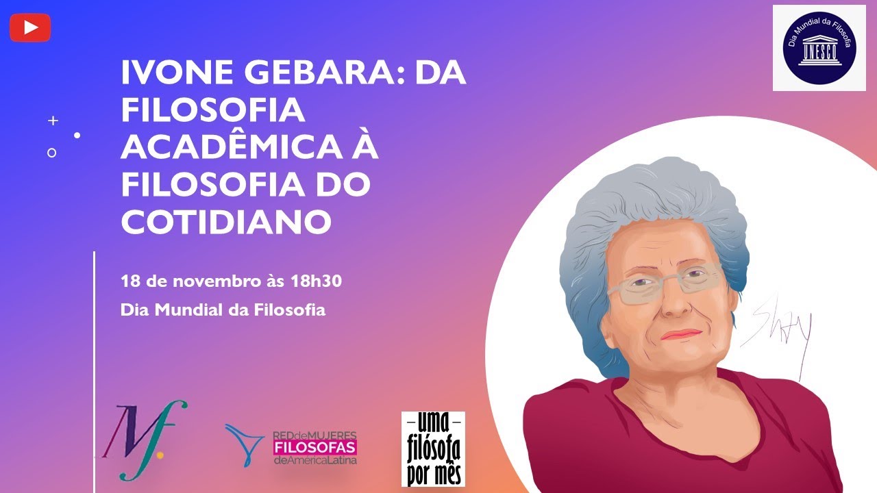 Ivone Gebara: Da filosofia acad&ecirc;mica &agrave; filosofia do cotidiano