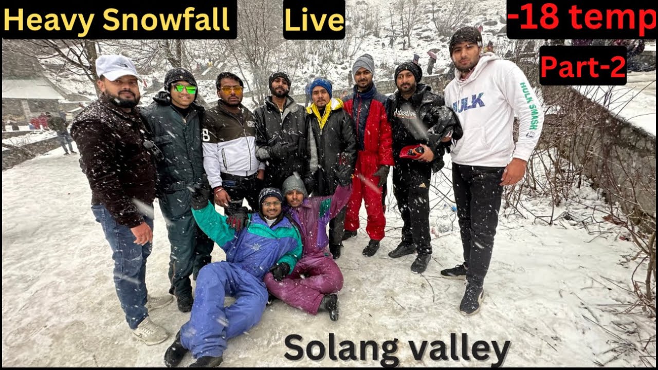 Heavy Snowfall in Solang Valley|| -18 Temp | Part-2|#manali #solangvalley #snowfall #pskumarvlogs