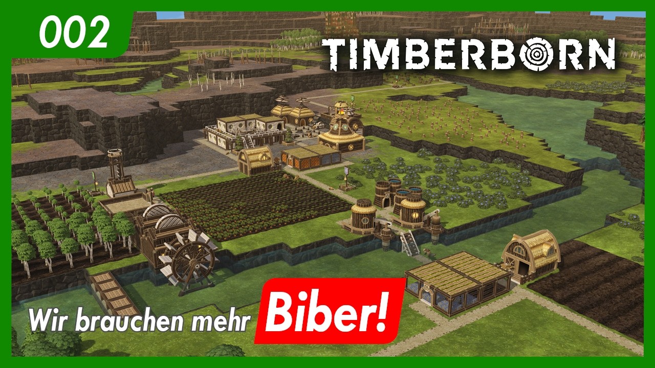 Timberborn | 002 | Wir brauchen mehr Biber | Gameplay | Let's play | german | deutsch