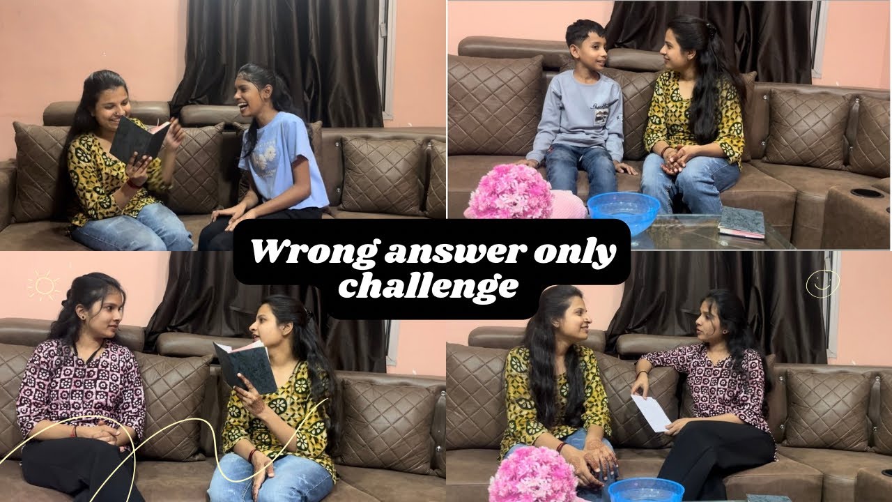 Wrong answer only challenge😅 #challenge #funny #familychallange