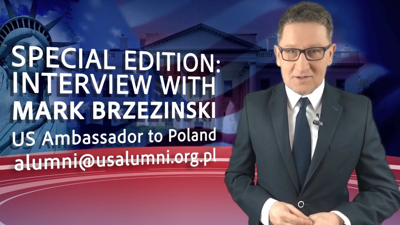 Interview with Mark Brzezinski, U.S. Ambassador to Poland