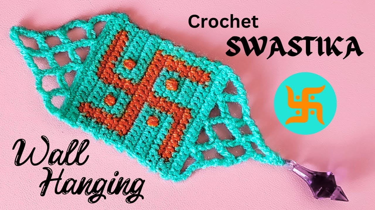 Crochet Auspicious Swastik Wall Hanging क्रोशे शुभचिन्ह स्वस्तिक वॉल हॅंगिंग (English Subtitles)