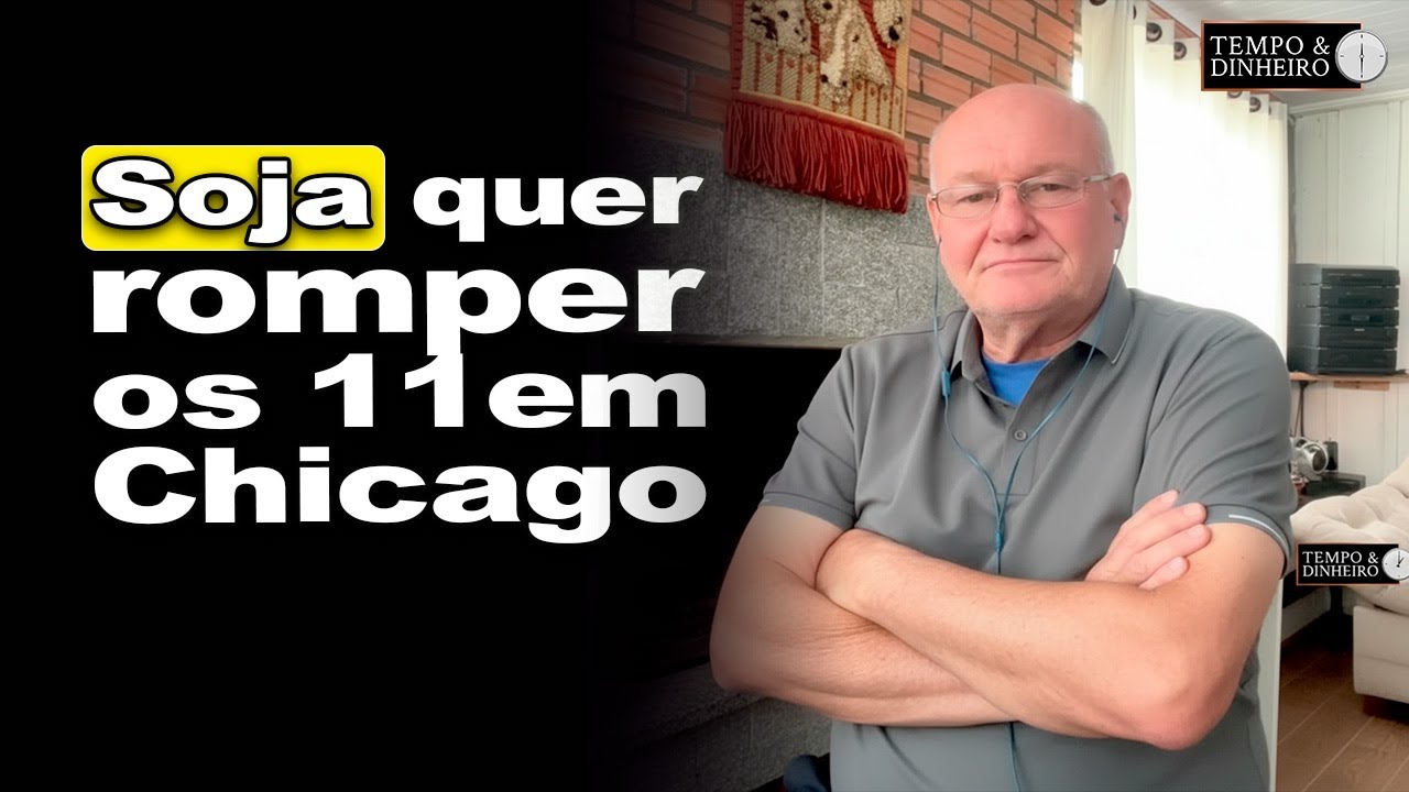 Soja em busca dos US$ 11 em Chicago: mercado ganha força ou falta gatilho?