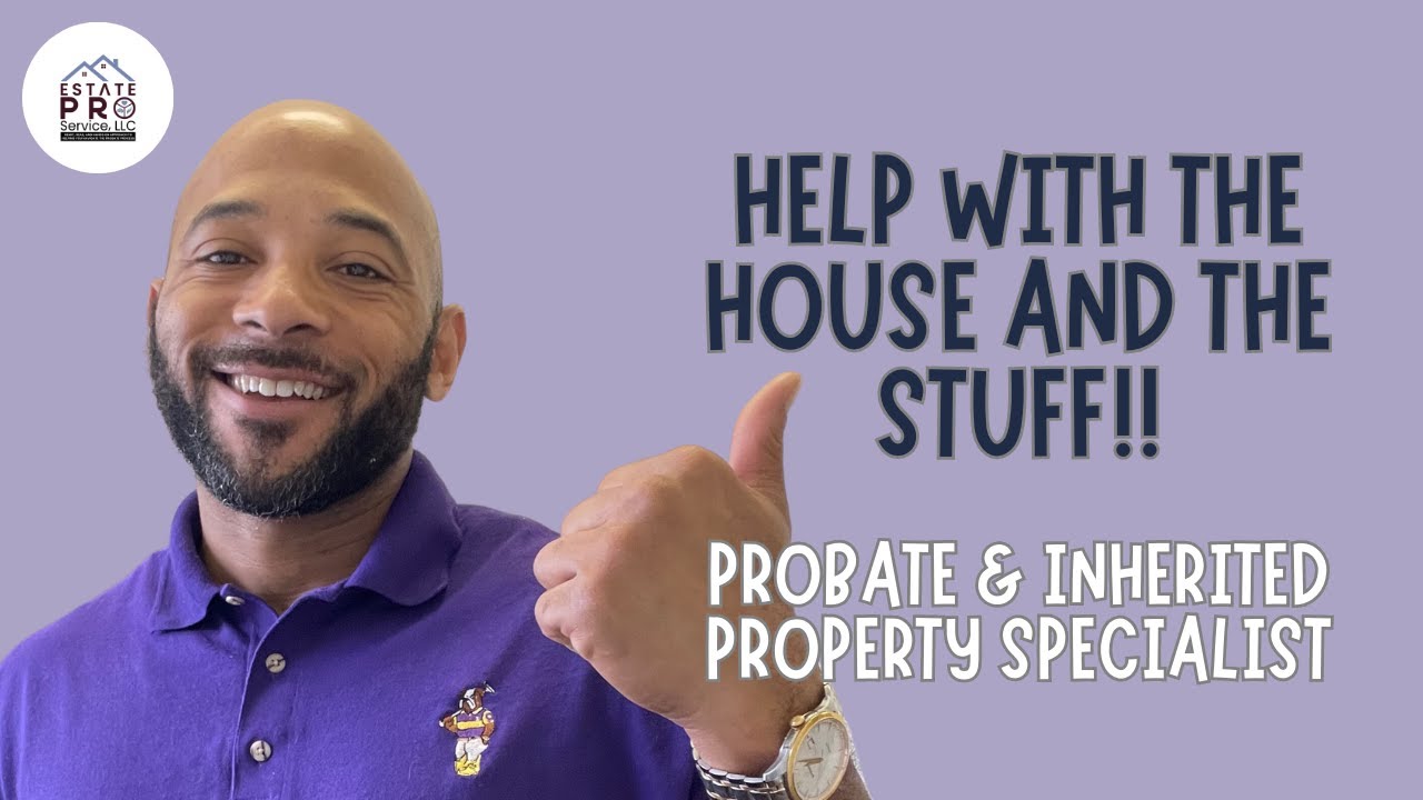 Ep 120 | 6  Ways A Probate Specialist Can Help You With the Property |  Probate Solutions