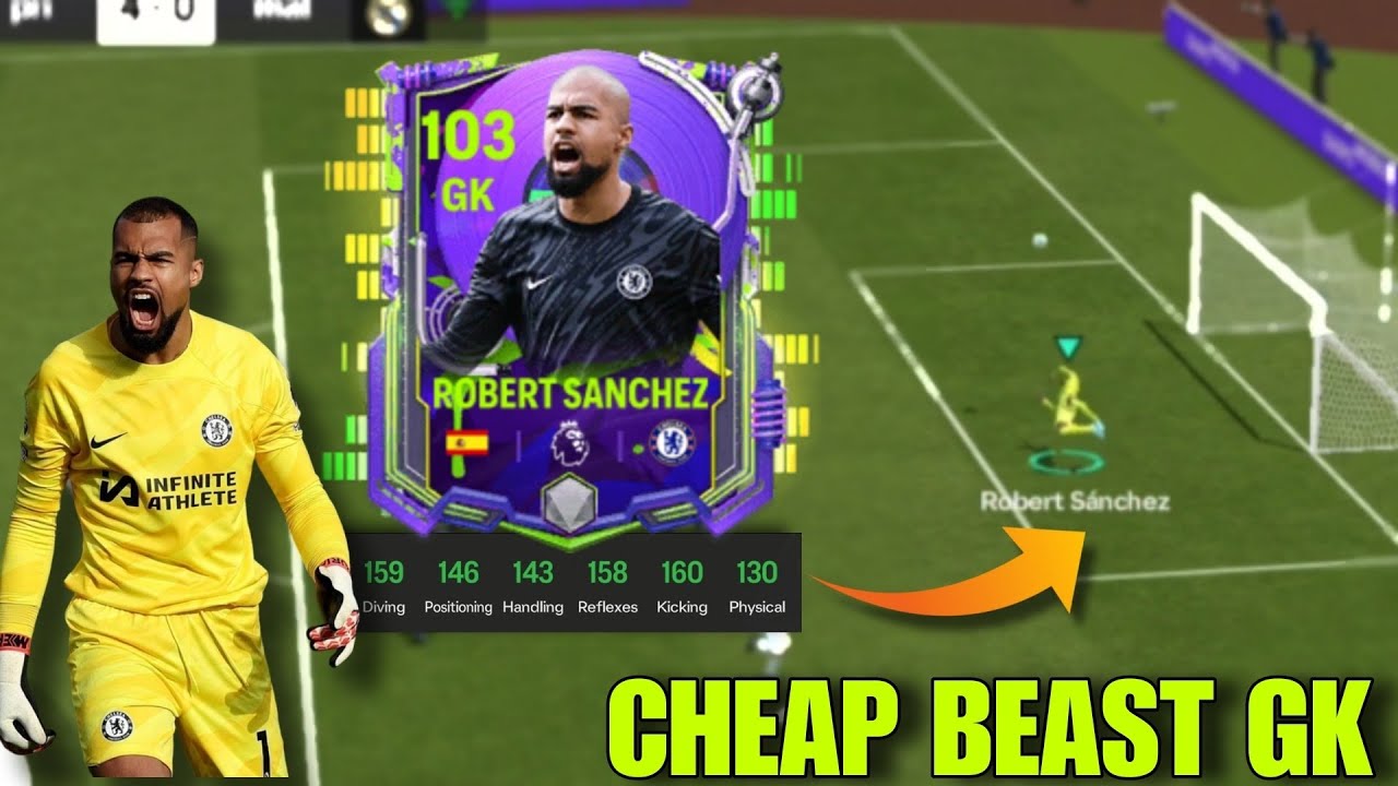 103 ROBERT SANCHEZ , Is The Best CHEAPBEAST GK ?  | BEST GK FC MOBILE | ROBERT SANCHEZ  FC Mobile