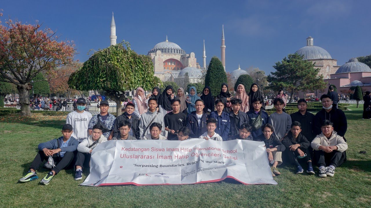 Pemuda Peradaban !!! Siswa Imam Hatip Internasional Bersama Al Fatih ISC Tiba di Negeri Al-Fatih