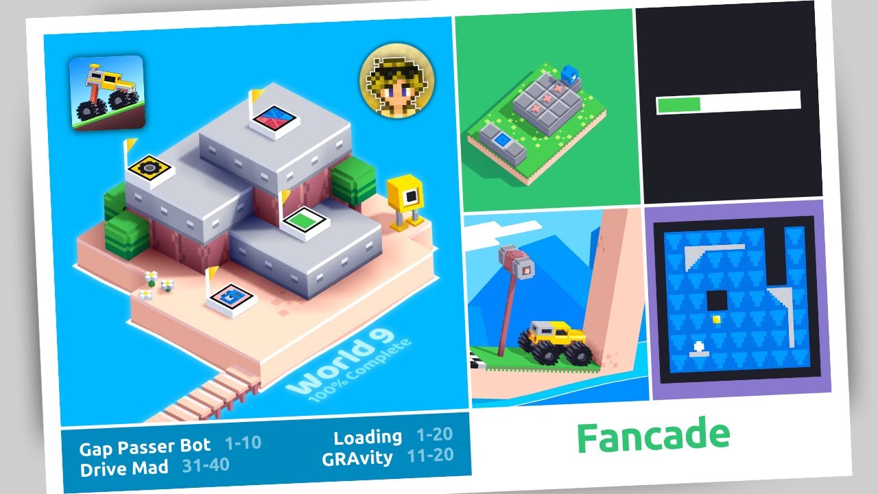 FANCADE | World 9 (Gap Passer Bot, Loading, Drive Mad, GRAvity) | WalkThrough