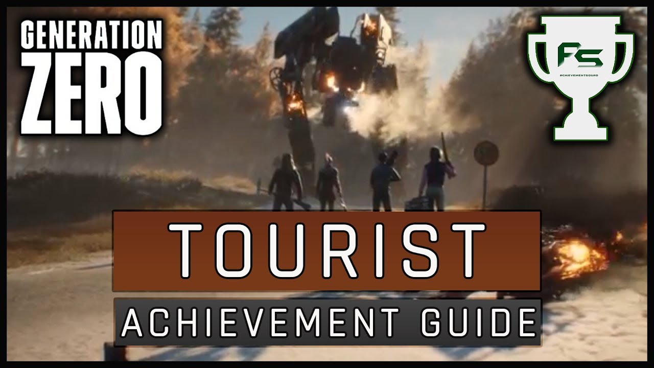 Generation Zero - Tourist Achievement/Trophy - Souvenir Locations